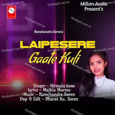 Laipesere Gaate Kuli - Nirmala Soren album cover 