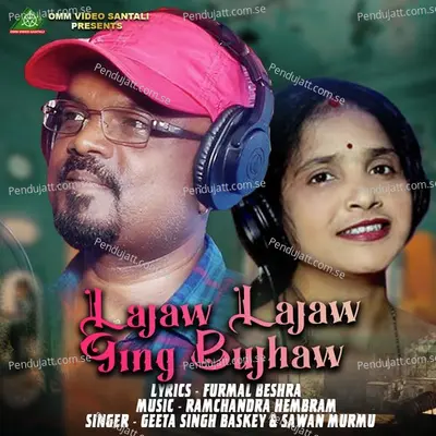 Lajaw Lajaw Ging Bujhaw - Geeta Singh Baskey album cover 