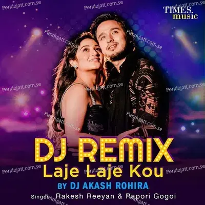Laje Laje Kou  Dj Remix  - Rakesh Reeyan