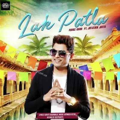 Lak Patla - Feroz Khan album cover 