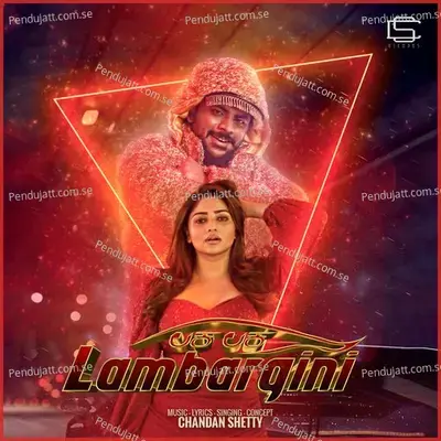 Laka Laka Lambargini - Chandan Shetty album cover 