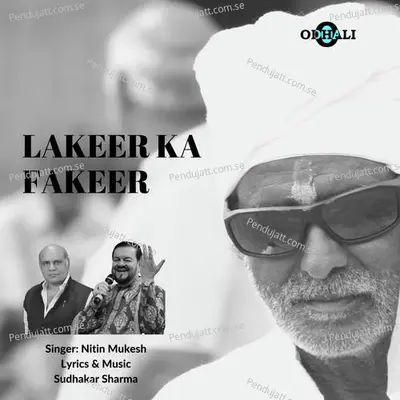 Lakeer Ka Fakeer - Nitin Mukesh album cover 