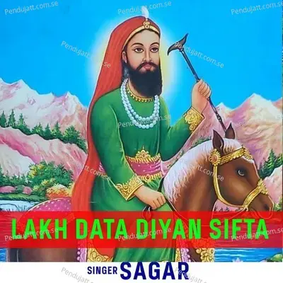 Lakh Data Diyan Sifta - Sagar album cover 