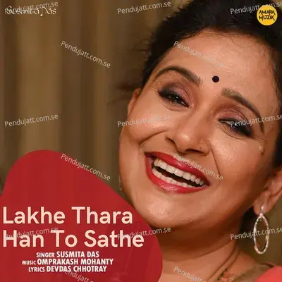 Lakhe Thara Han To Sathe - Susmita Das album cover 