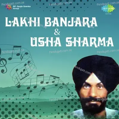 Uth Nasibo - Lakhi Banjara album cover 