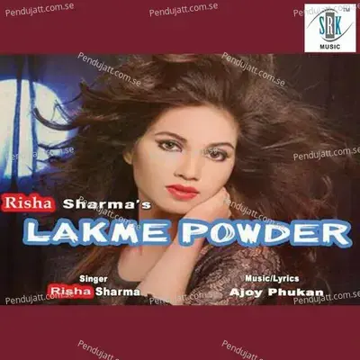 Lakme Powder - Risha Sharma album cover 