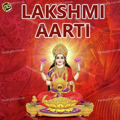 Lakshmi Aarti - Anjali Jain
