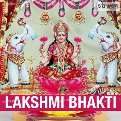 Sarasija Nilaye - Lakshmi Shlok - Rattan Mohan Sharma album cover 