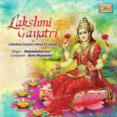 Lakshmi Gayatri - Mahalakshmi Iyer album cover 