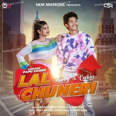 Lal Chuneri - Bijay Anand Sahu album cover 