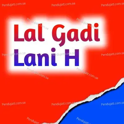 Lal Gadi Lani H - Chutra Ram album cover 