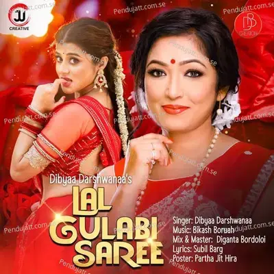 Lal Gulabi Saree - DIBYAA DARSHWANAA album cover 