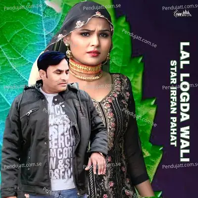 Lal Logda Wali - Star Irfan Pahat album cover 