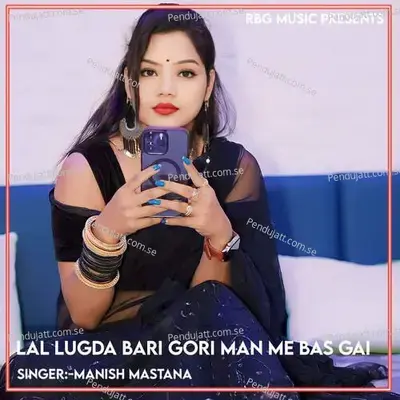 Lal Lugda Bari Gori Man Me Bas Gai - Manish Mastana album cover 