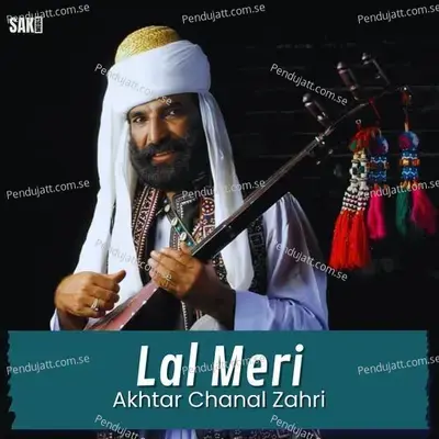 Lal Meri - Akhtar Chanal Zahri album cover 