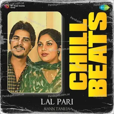 Lal Pari Chill Beats - Amar Singh Chamkila album cover 