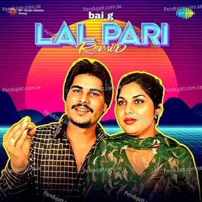 Lal Pari - Remix - Amar Singh Chamkila album cover 