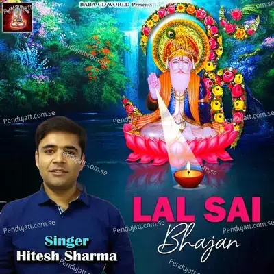 Lal Sai Bhajan - Hitesh Sharma album cover 