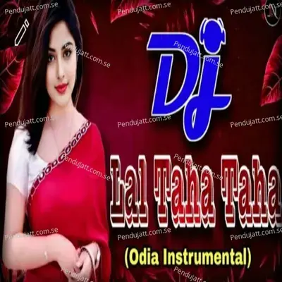 Lal Taha Taha Instrumental - Dj Tapas Bls album cover 