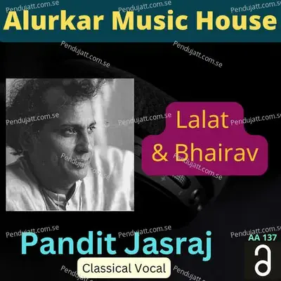 Lalat  Amp  Bhairav - Pandit Jasraj cover album
