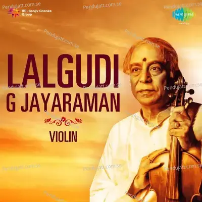 Tillana - Tilang - Lalgudi Jayaraman album cover 