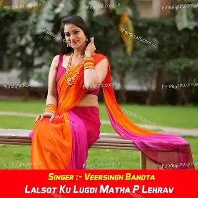 Lalsot Ku Lugdi Matha P Lehrav - Veersingh Banota album cover 