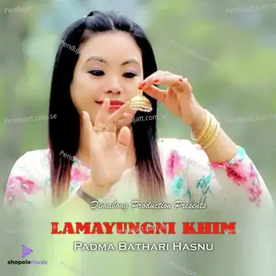 Lamayungni Khim - Padma Bathari Hasnu album cover 