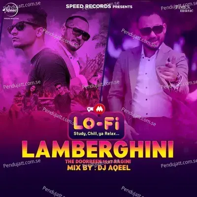 Lamberghini Lofi By Dj Aqeel - The Doorbeen album cover 