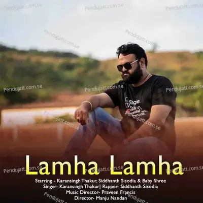 Lamha Lamha - Karansingh Thakur album cover 