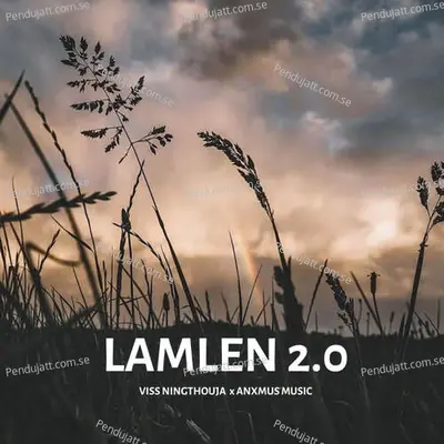 Lamlen 2 0 - Viss Ningthouja album cover 