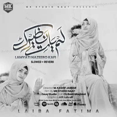 Lamyati Nazeero Kafi - Laiba Fatima album cover 