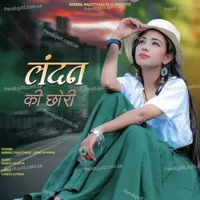 Landan Ki Chori - Sonu Kanwar album cover 