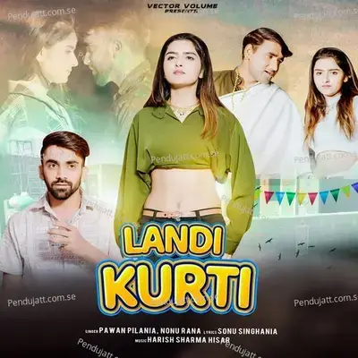 Landi Kurti - Pawan Pilania album cover 