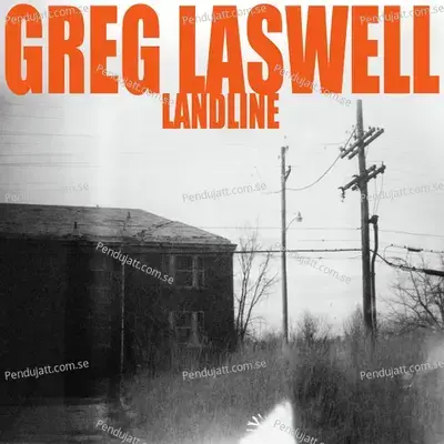 Landline - Greg Laswell album cover 