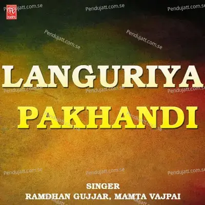 Languriya Pakhandi - Ramdhan Gujjar cover album