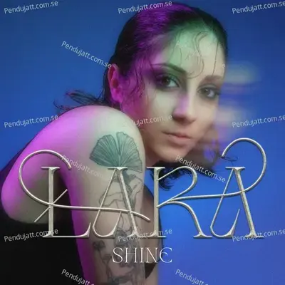 Lara - Shine album cover 