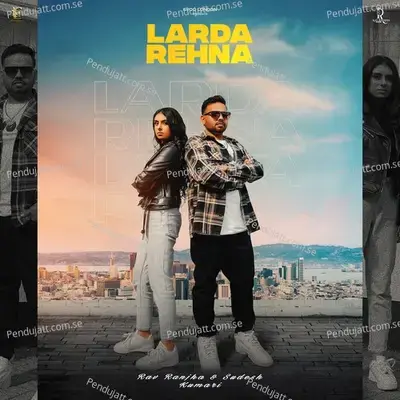 Larda Rehna - Rav Ranjha album cover 