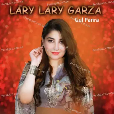 Lary Lary Garza - Gul Panra album cover 