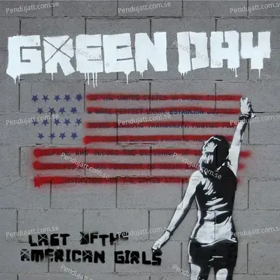 Last Of The American Girls mp3 song
