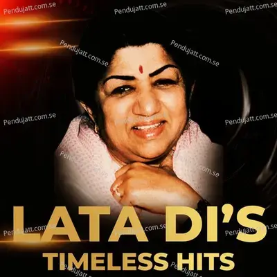 Lata Dis Timeless Hits - Lata Mangeshkar