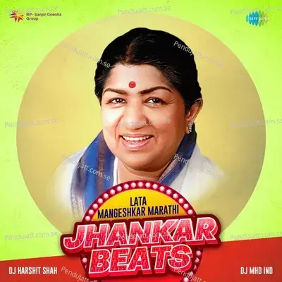 Sandhikali Ya Asha - Jhankar Beats - DJ Harshit Shah album cover 