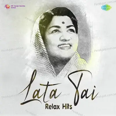 Chithi Na Koi Sandesh - Chill Mix - Lata Mangeshkar album cover 