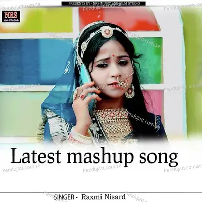 Latest Mashup Song - Rashmi Nishad album cover 