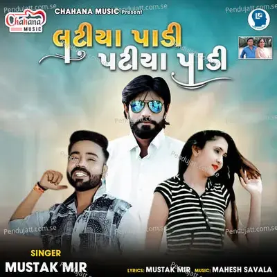 Latiya Padi Patiya Padi - Mustak Mir album cover 