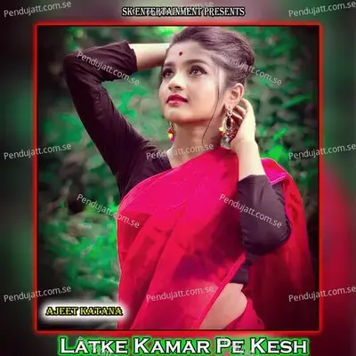 Latke Kamar Pe Kesh - Amit Kumar