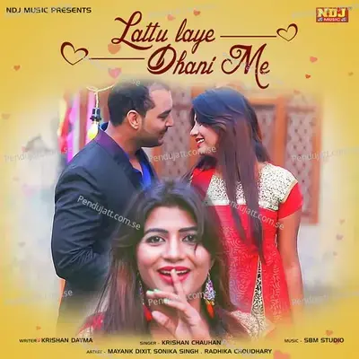 Lattu Laye Dhani Me mp3 song
