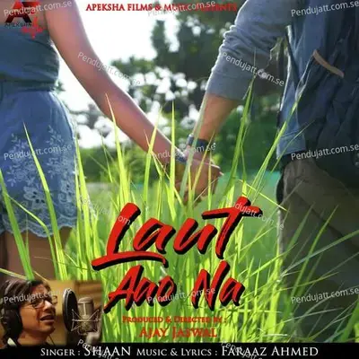 Laut Aao Na - Shaan album cover 