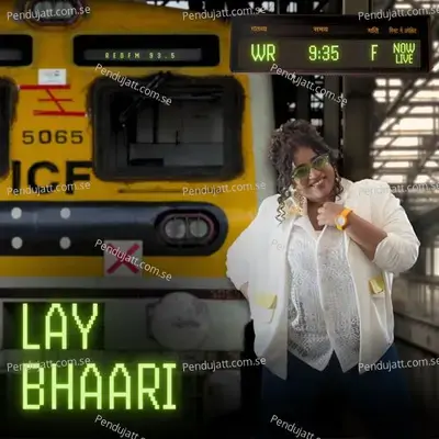 Lay Bhaari - Malishka Mendonsa