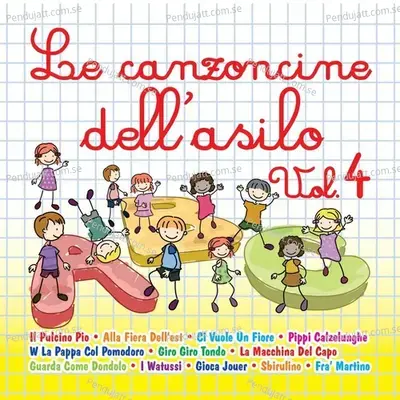 Le Canzoncine Dell'Asilo, Vol. 4 - Various Artists cover album