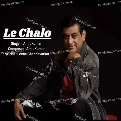 Le Chalo - Amit Kumar album cover 